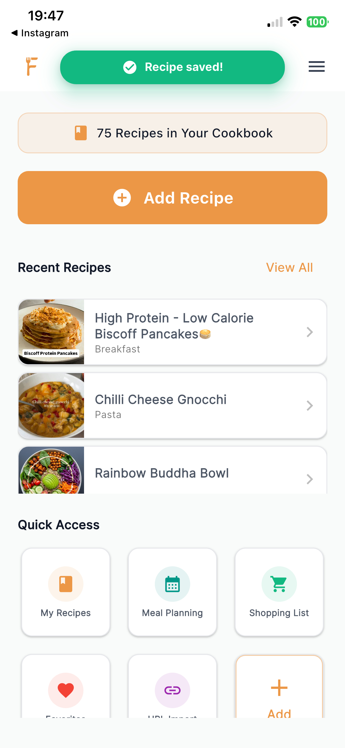 Forkr home screen showing 'Recipe saved!' after sharing from Instagram, with recent recipes including Biscoff Pancakes and Rainbow Buddha Bowl